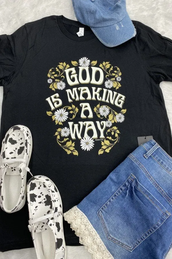 BC GOD IS MAKING A WAY- BLACK